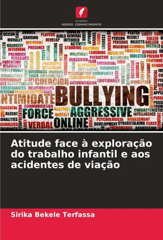 Atitude face à exploração do trabalho infantil e aos acidentes de viação