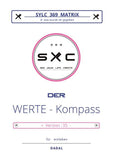 SYLC 369 MATRIX : Der WERTE - Kompass / Version : XS