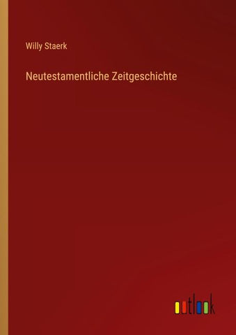 Neutestamentliche Zeitgeschichte