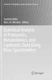 Statistical Analysis of Proteomics, Metabolomics, and Lipidomics Data Using Mass Spectrometry