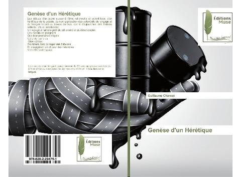 Genèse d'un Hérétique