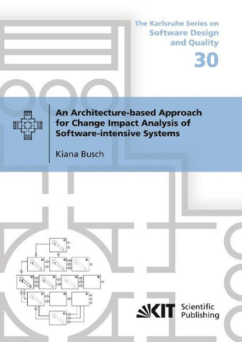 An Architecture-based Approach for Change Impact Analysis of Software-intensive Systems