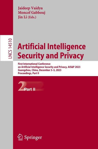 Artificial Intelligence Security and Privacy