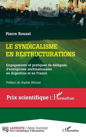 SYNDICALISME EN RESTRUCTURATIONS (LE)