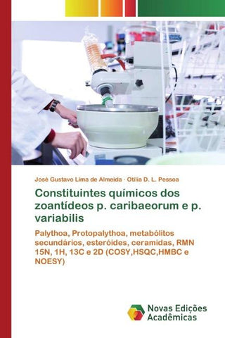 Constituintes químicos dos zoantídeos p. caribaeorum e p. variabilis