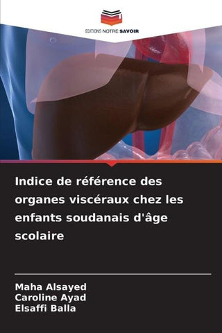 Indice de référence des organes viscéraux chez les enfants soudanais d'âge scolaire