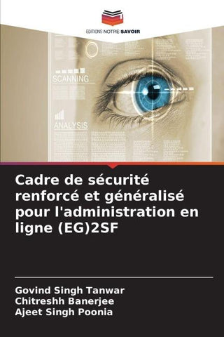 Cadre de sécurité renforcé et généralisé pour l'administration en ligne (EG)2SF