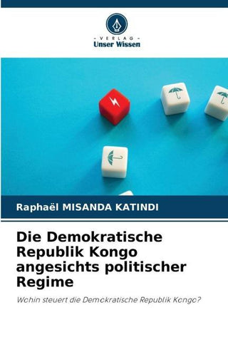 Die Demokratische Republik Kongo angesichts politischer Regime