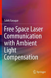 Free Space Laser Communication with Ambient Light Compensation