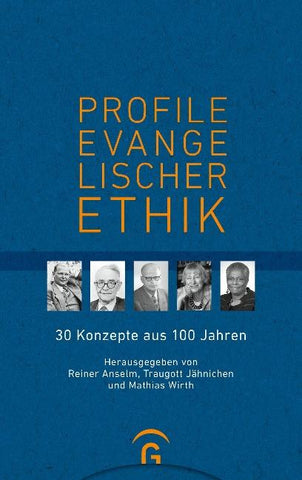 Profile evangelischer Ethik