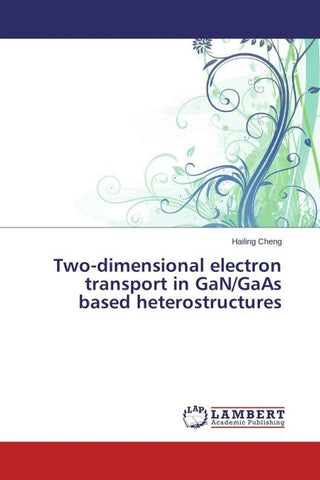 Two-dimensional electron transport in GaN/GaAs based heterostructures