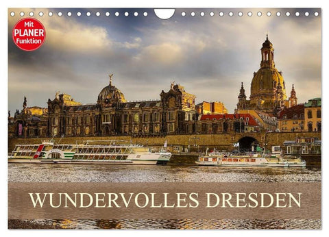 WUNDERVOLLES DRESDEN (Wandkalender 2026 DIN A4 quer), CALVENDO Monatskalender