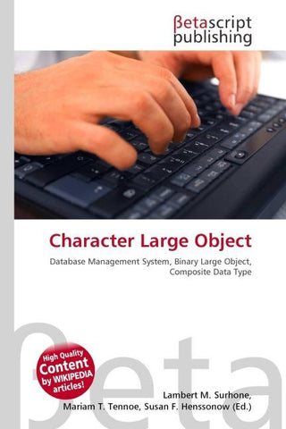 Character Large Object