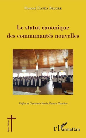 La statut canonique des communautés nouvelles