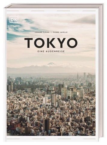 Tokyo. Eine Augenreise