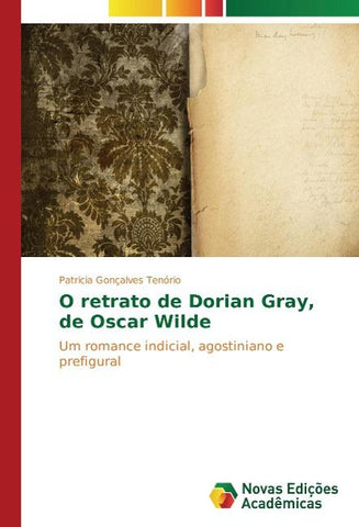 O retrato de Dorian Gray, de Oscar Wilde
