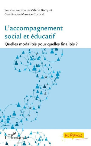 L'accompagnement social et éducatif