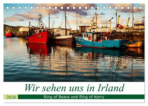 Wir sehen uns in Irland - Ring of Beara und Ring of Kerry (Tischkalender 2026 DIN A5 quer), CALVENDO Monatskalender