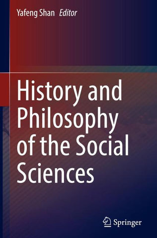 History and Philosophy of the Social Sciences