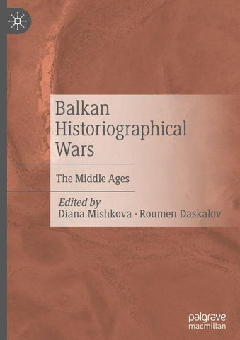 Balkan Historiographical Wars