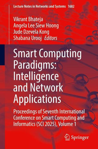 Smart Computing Paradigms: Intelligence and Network Applications