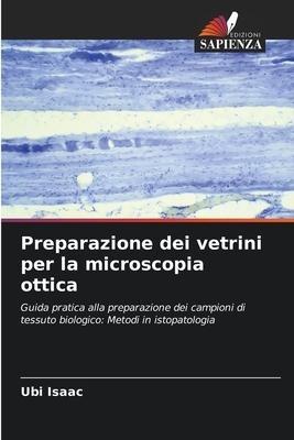 Preparazione dei vetrini per la microscopia ottica