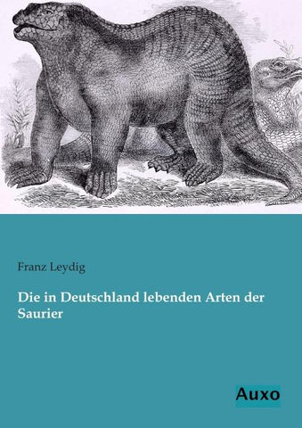 Die in Deutschland lebenden Arten der Saurier