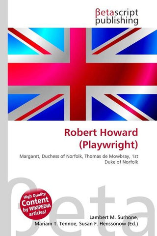Robert Howard (Playwright)