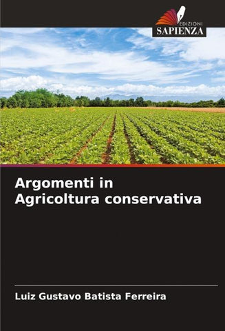 Argomenti in Agricoltura conservativa