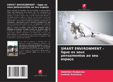 SMART ENVIRONMENT - ligue os seus pensamentos ao seu espaço