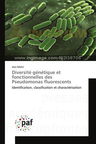Diversité génétique et fonctionnelles des Pseudomonas fluorescents