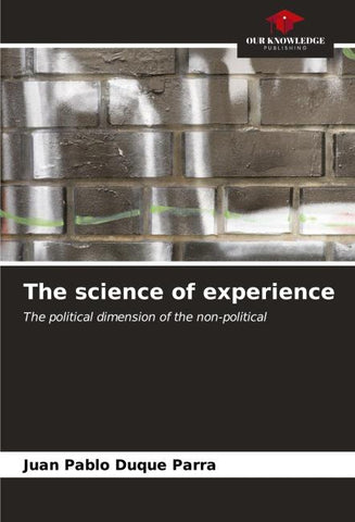 The science of experience
