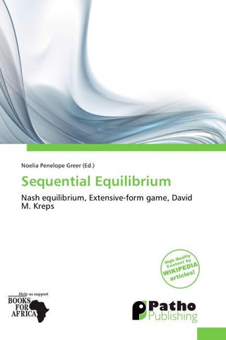 Sequential Equilibrium