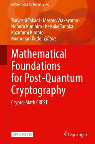 Mathematical Foundations for Post-Quantum Cryptography