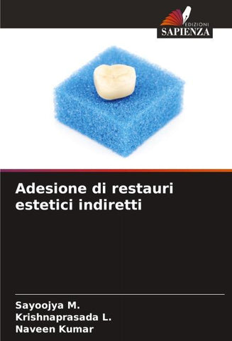 Adesione di restauri estetici indiretti