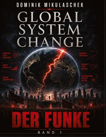 Global System Change: Der Funke