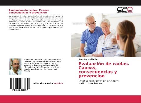 Evaluación de caídas. Causas, consecuencias y prevencion