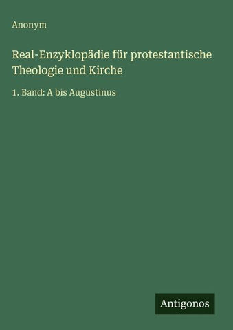 Real-Enzyklopädie für protestantische Theologie und Kirche