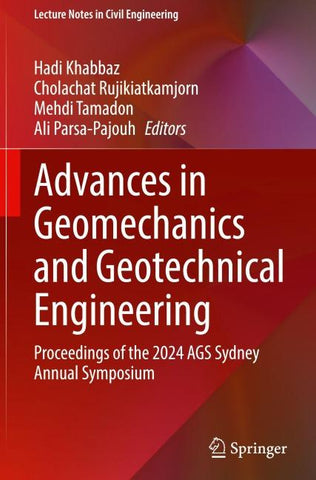 Advances in Geomechanics and Geotechnical Engineering