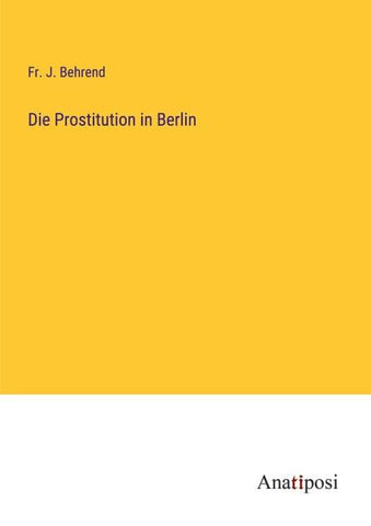 Die Prostitution in Berlin
