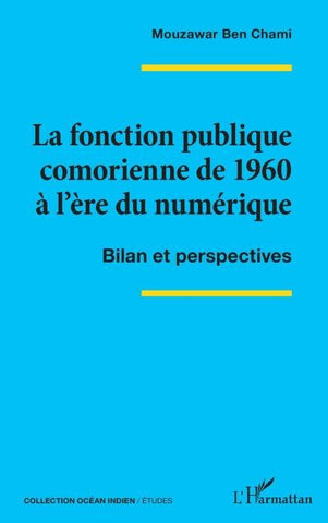 La fonction publique comorienne de 1960 à l'ère du numérique