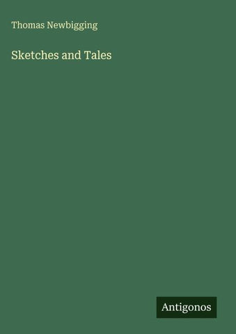 Sketches and Tales