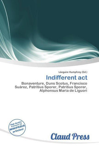 Indifferent act