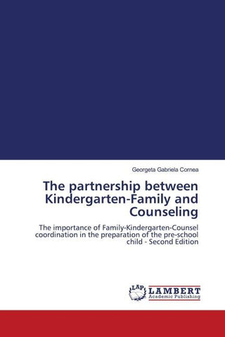 The partnership between Kindergarten-Family and Counseling