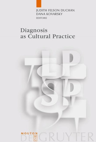 Diagnosis as Cultural Practice