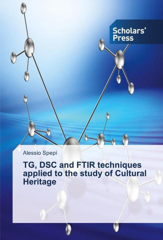 TG, DSC and FTIR techniques applied to the study of Cultural Heritage