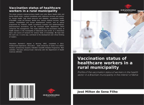 Vaccination status of healthcare workers in a rural municipality