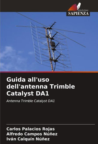Guida all'uso dell'antenna Trimble Catalyst DA1
