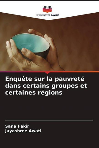 Enquête sur la pauvreté dans certains groupes et certaines régions