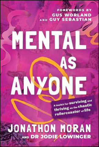 Mental As Anyone